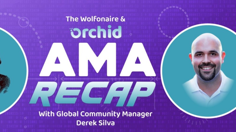 Orchid Community Manager Reveals Insights in Recent Ask-Me-Anything Session