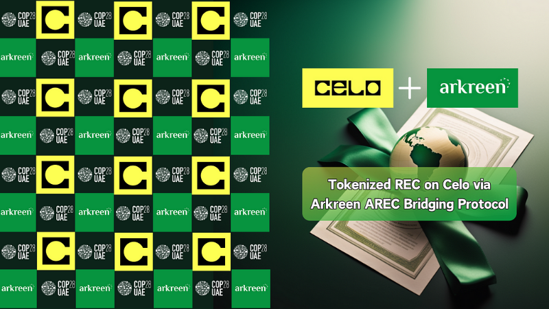Arkreen Collaborates with Celo Foundation to Launch AREC Bridge Protocol for Tokenized Renewable Energy Certificates