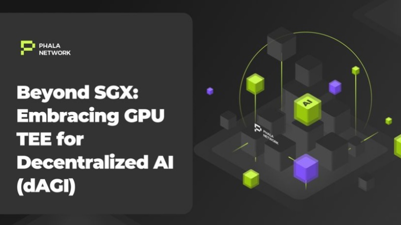 Phala Network Integrates Trusted Execution Environment (TEE) Technology with Confidential GPUs