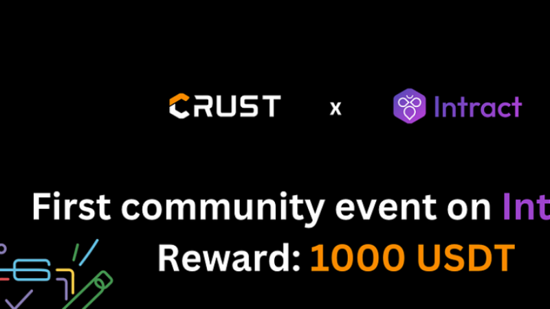 Crust Launches on Intract: EthDA and Crust Cloud Unveiled
