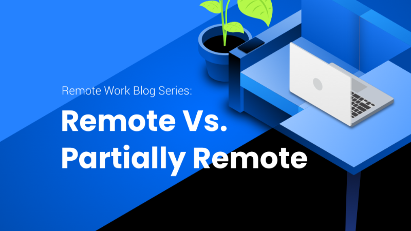 Transitioning to a Remote-First Work Culture: Key Considerations and Strategies