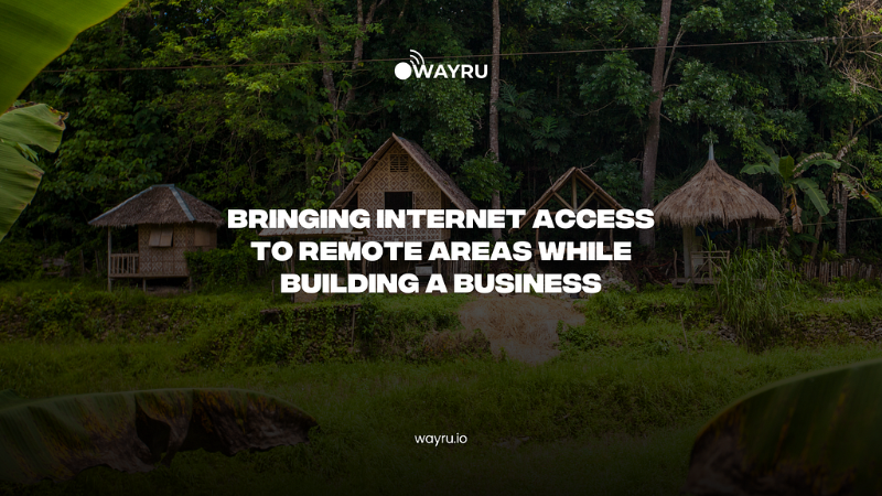 Bridging the Digital Divide with Wayru: Empowering Communities through Connectivity