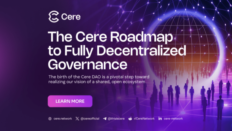 Cere Unveils Decentralized Autonomous Organization (DAO) Initiative