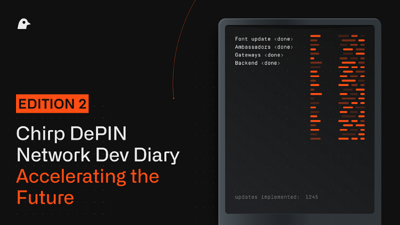 Chirp Updates: Faster Development, Ambassador Program, and Improved Features