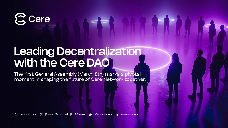 Cere Network Launches Inaugural General Assembly for Decentralization Milestone
