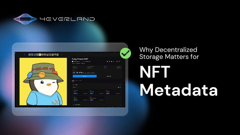 Revolutionizing NFT Metadata Storage with 4EVERLAND and Arweave