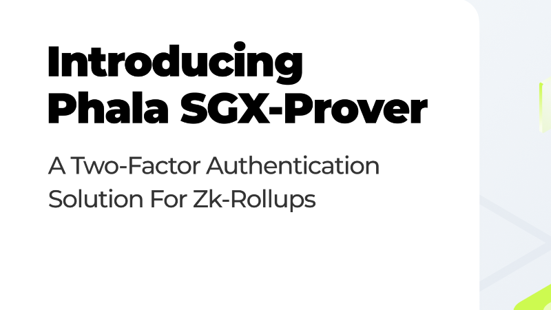 Phala Network Introduces TEE-Based Multi-Proof System for Enhanced Security and Performance