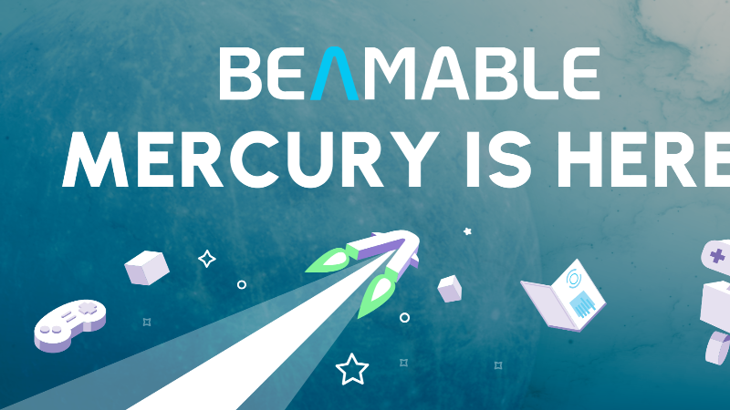 Beamable Announces Mercury Release with Unity 2.0 SDK, CLI 3.0, and Unreal Engine 1.0
