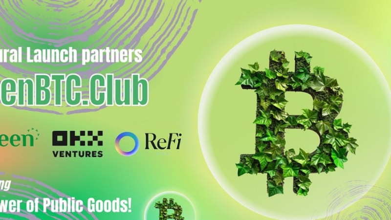 Arkreen Teams Up with OKX Ventures and ReFiDAO for GreenBTC.Club Launch