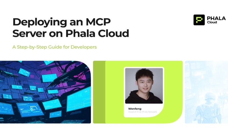 Empower Your AI Projects with Phala Network's MCP Server Deployment