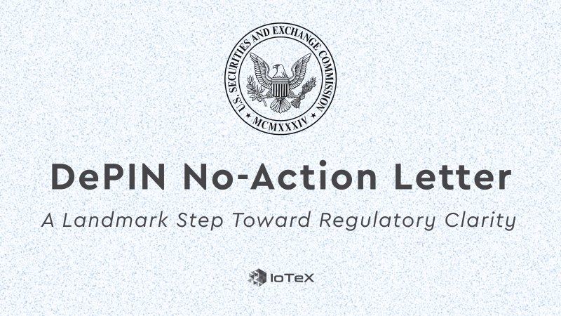 SEC Issues No-Action Letter for DoubleZero: A Milestone for IoTeX