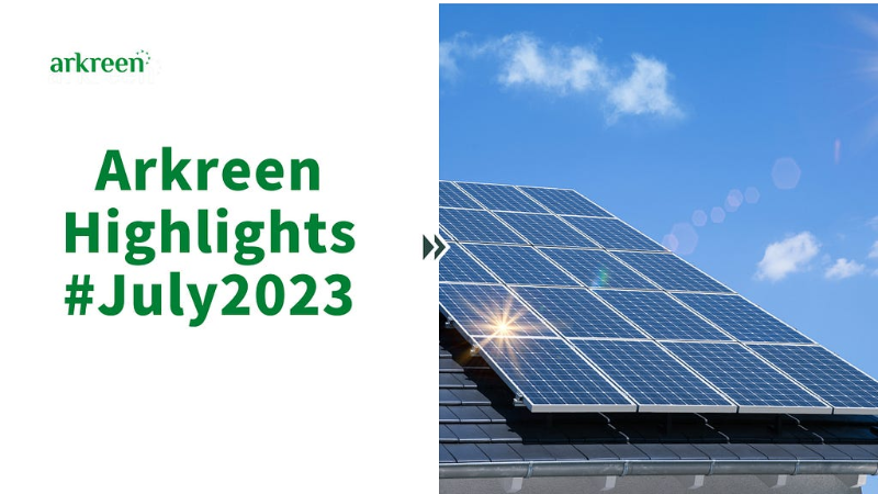 Arkreen Highlights #July2023