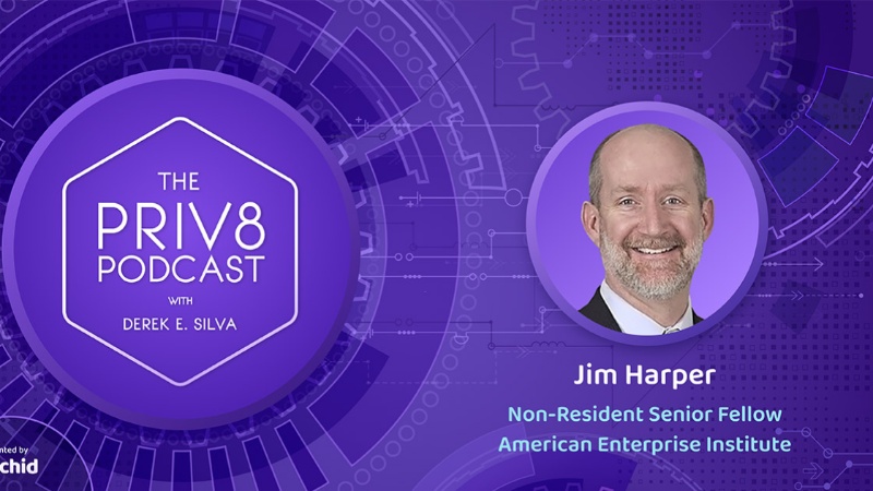 Orchid Discusses the Broad Definition of Privacy with Expert Jim Harper