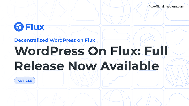 Flux Unveils Decentralized WordPress Beta Launch