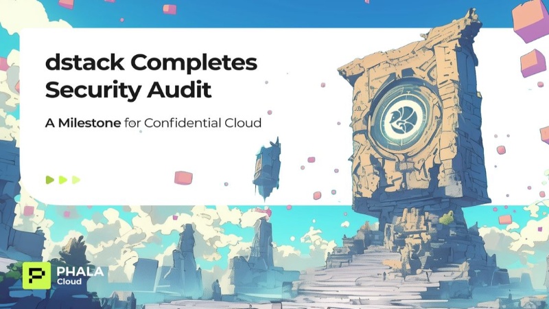Phala Network’s dstack Achieves Security Milestone with First Audit by zkSecurity