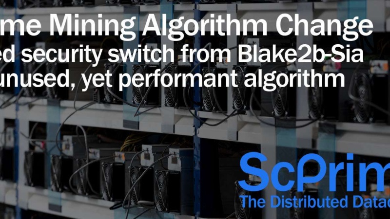 ScPrime Project Update: Transitioning to a New Algorithm