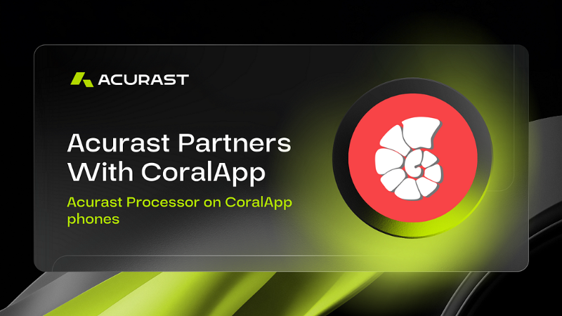 Acurast Partners with CoralApp to Revolutionize Mobile Cloud Computing