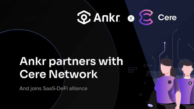Cere Network Announces Strategic Partnership with Ankr to Advance Decentralization