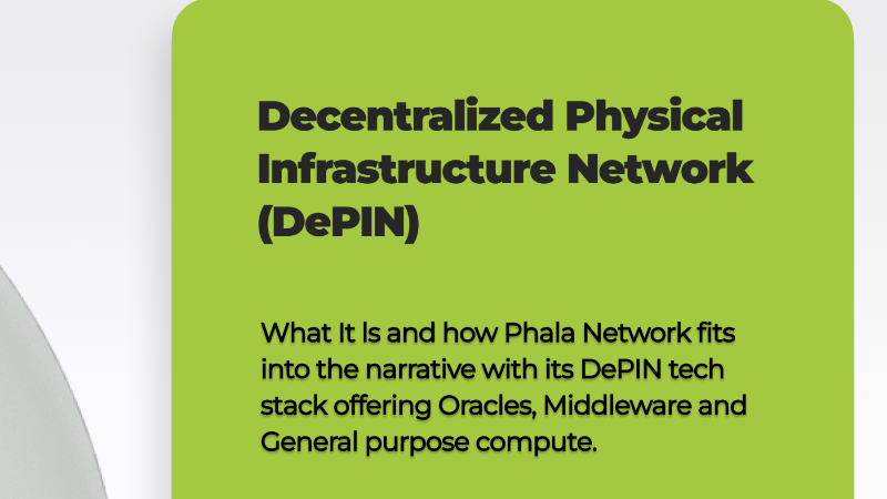Exploring the Role of Phala Network in the DePIN Ecosystem