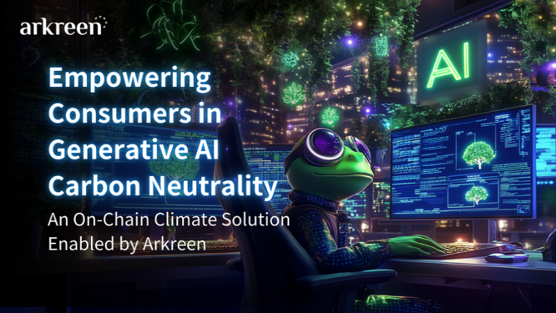 Arkreen: Empowering Consumers in Green AI with On-Chain Climate Solutions