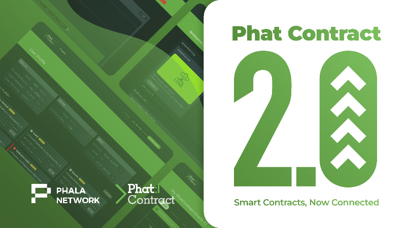 Introducing Phala Network's Phat Contract 2.0: Empowering Mainstream Web3 Development