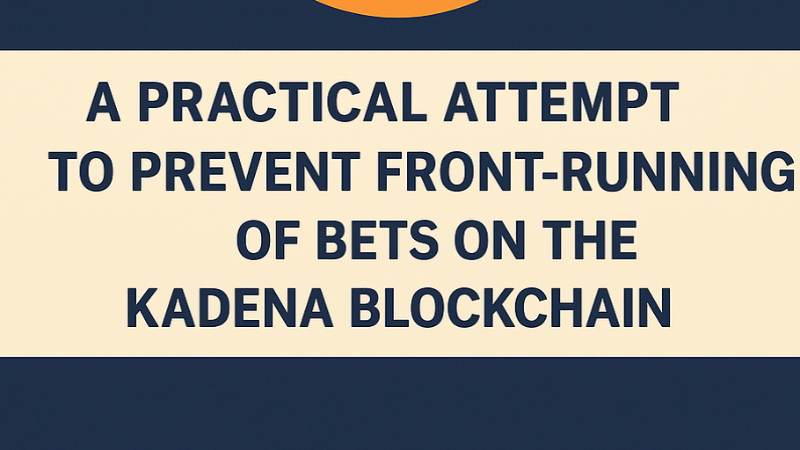 Decentralized Betting Platforms and Front-running on Kadena