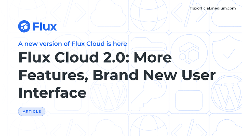 Flux Cloud Unveils New Features and User Interface Overhaul