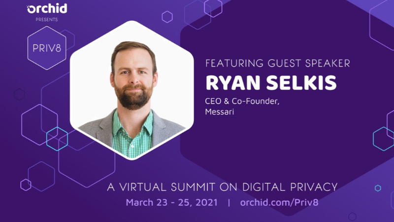 Orchid's Priv8 Summit to Explore the Relationship Between Privacy and the Pandemic