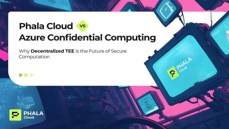A Comparison: Phala Cloud vs. Azure Confidential Computing