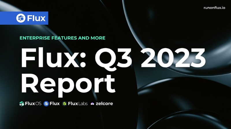 Flux's Third Quarter Review: Expanding Ecosystem and New Features