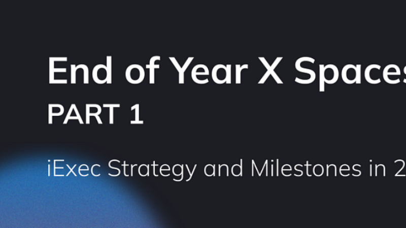 iExec Provides Community Update and Shares Vision for 2024 Roadmap