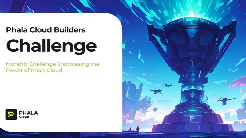 Phala Network Launches Phala Cloud Builders Challenge