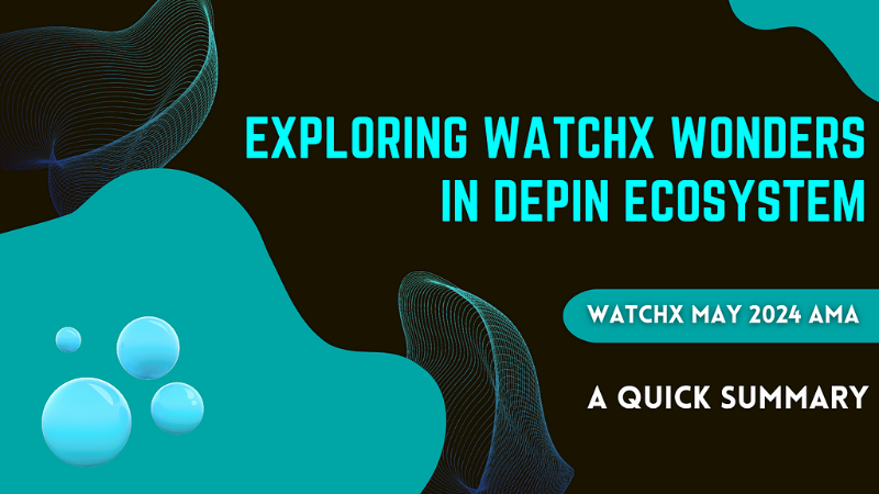 Unveiling WatchX: Revolutionizing Wearable Technology with a Decentralized Ecosystem