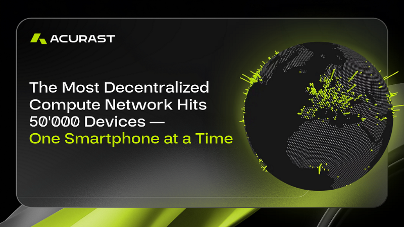 Acurast Surpasses 50,000 Smartphones in Decentralized Compute Network