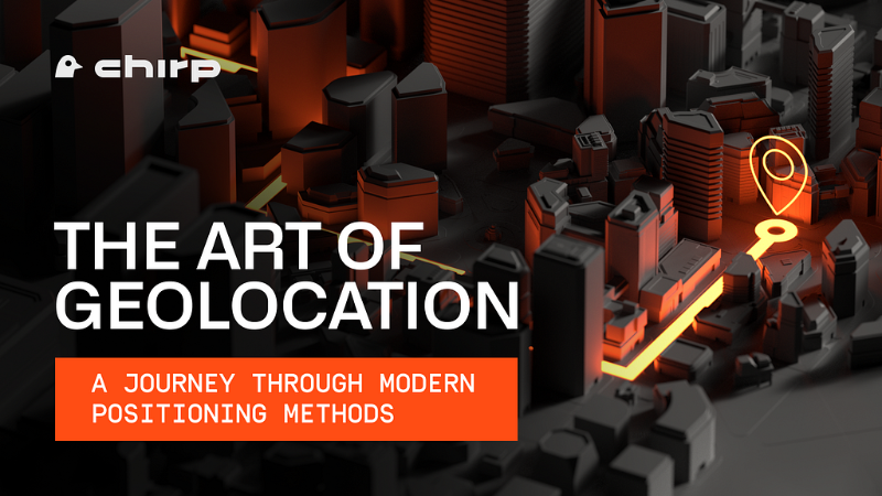 Unveiling Chirp: Revolutionizing Geolocation in the IoT Era