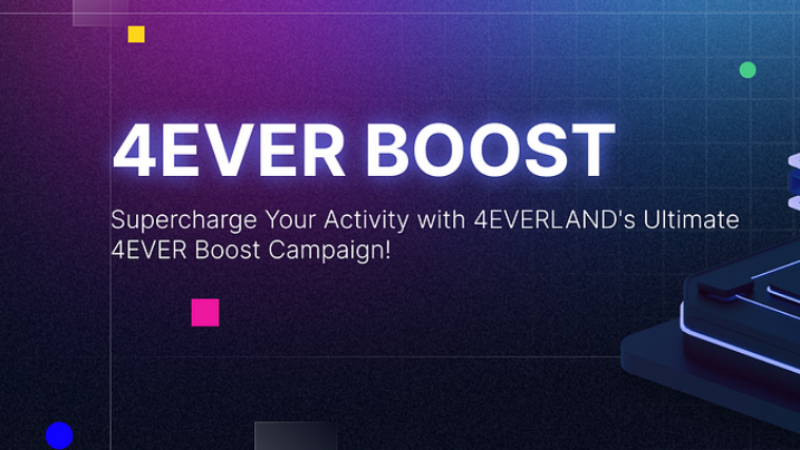 Introducing the 4EVER Boost Campaign for 4EVERLAND