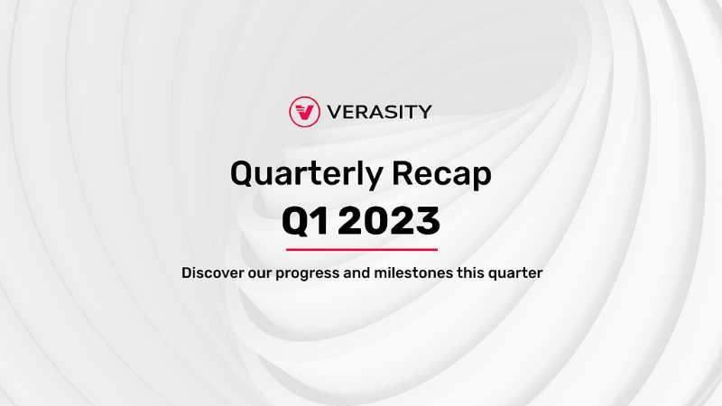 Verasity Achieves Milestones in Q1 2023, Introduces New Features and Improves Commercial Products