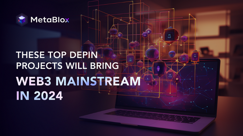 DePIN Projects: Revolutionizing Industries with Blockchain and Crypto Rewards