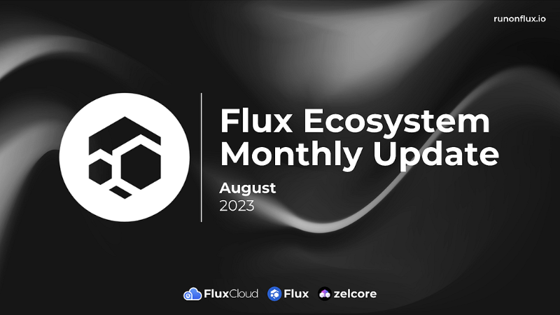 Flux: August Recap and Achievements
